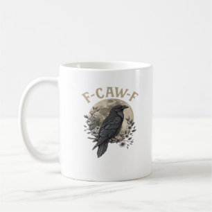 Mug Style graphique drôle de corbeau disant F Caw F