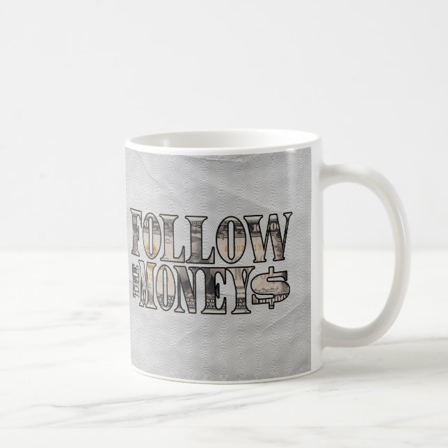 Mug Suivez l'argent ~ Facture (Droite)