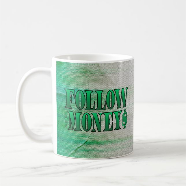 Mug Suivez l'argent - Grunge (Gauche)