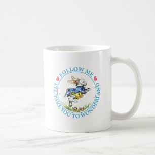 Mug SUIVEZ-MOI, je VOUS PORTERA AU PAYS DES MERVEILLES