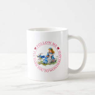 Mug SUIVEZ-MOI, je VOUS PORTERA AU PAYS DES MERVEILLES