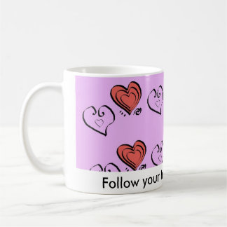 Mug Suivez vos véritables désirs de coeur