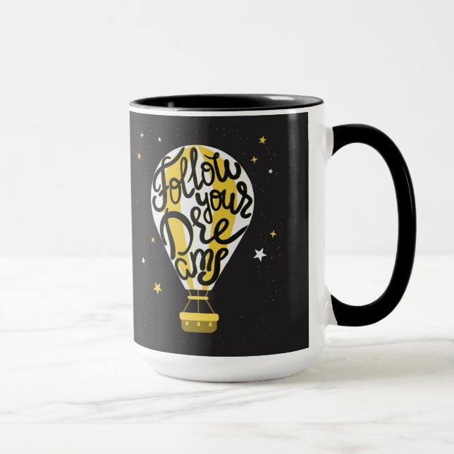 Mug Suivez votre ballon de rêves (Droite)