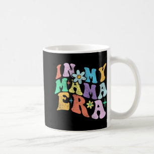 Mug Super Amusant Dans Mon Époque Maman 2023 Fête des