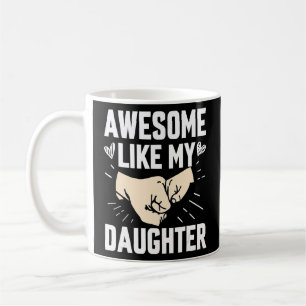 Mug Super Comme Ma Fille Fête des pères Pour Parent