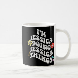Mug Super Im Jessica Faire Jessica Choses Drôle Mothe