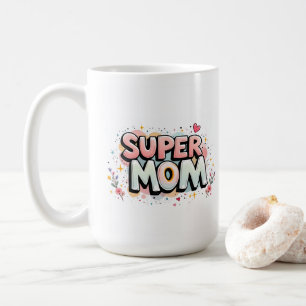Mug Super Maman
