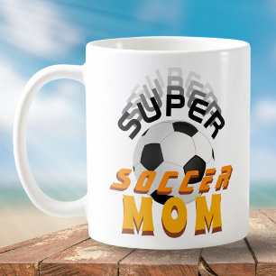 Mug Super Maman de Football Mère Sportive 