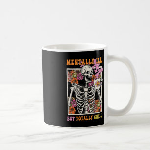 Mug Super Mentalement Mal Mais Totalement Chill Hallow