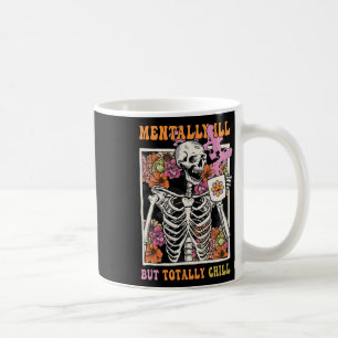 Mug Super Mentalement Mal Mais Totalement Chill Hallow