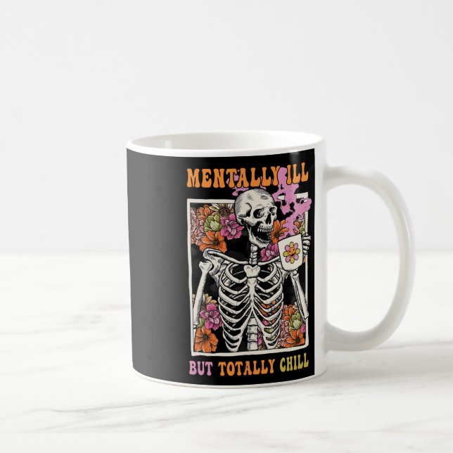 Mug Super Mentalement Mal Mais Totalement Chill Hallow (Droite)