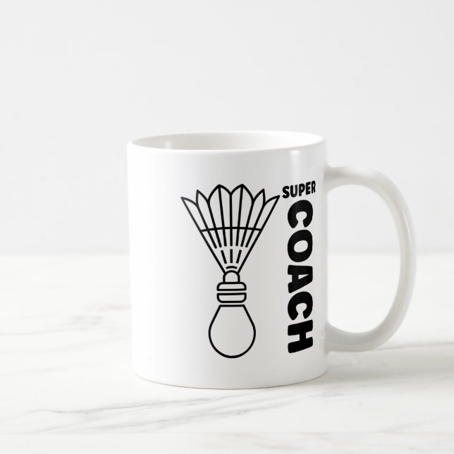 Mug Super Trainer Badminton Sport Simple Badminton Coa (Droite)