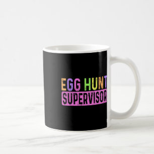 Mug Superviseur de chasse aux oeufs Partie de chasse a