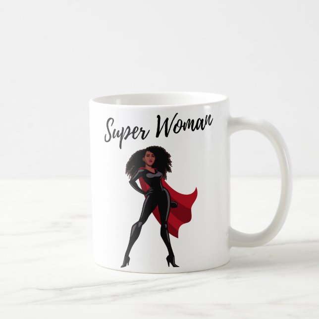 Mug SuperWoman Being Femme is my Superpower Coffee Mu (Droite)