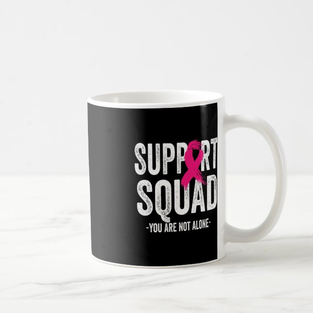 Mug Support Squad Pink Ribbon Warrior Breast Cancer Aw (Droite)