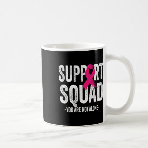 Mug Support Squad Pink Ribbon Warrior Breast Cancer Aw