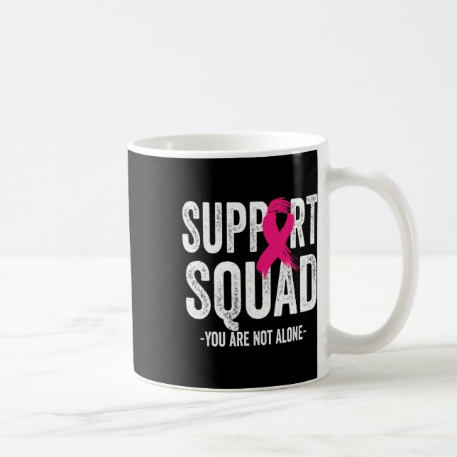 Mug Support Squad Pink Ribbon Warrior Breast Cancer Aw (Droite)