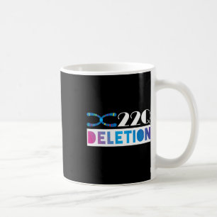 Mug Suppression de 22q11 Pour le soutien à la sensibil