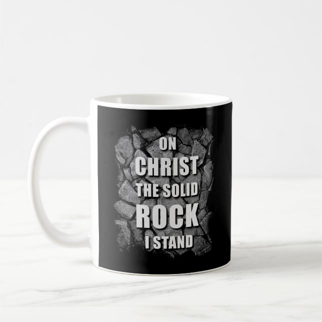 Mug Sur Christ Le Rocher Solide Je Me Trouve La Foi Ch (Gauche)