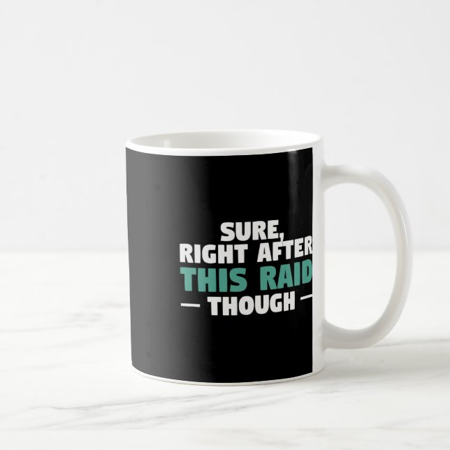 Mug Sûr Juste Après Ce Raid Drôle Jeu Vidéo Jeux (Droite)