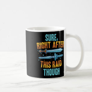 Mug Sûr Juste Après Ce Raid Rpg Jeux Vidéo Joueur G