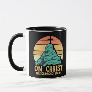 Mug Sur le Christ le Rocher Solide je se tient
