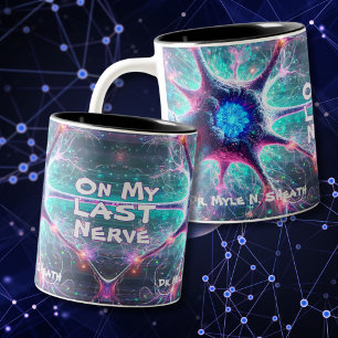 Mug "Sur ma Dernière Nerve" Biologie scientifique humo