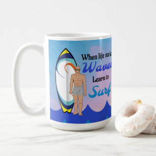 Mug Surboard Ocean Waves Blue Motivational Quote