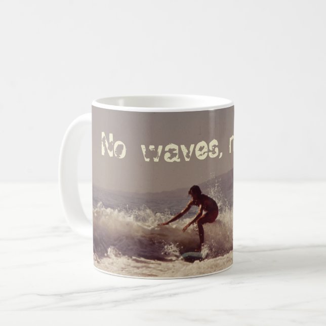 Mug Surfer Pas De Vagues Pas De Glory Motivational Des (Devant gauche)