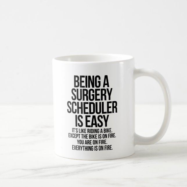 Mug Surgery scheduler (Droite)