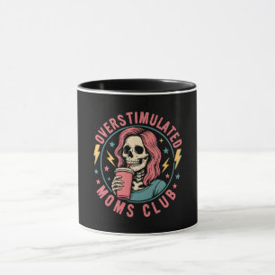 Mug Surstimulé Moms Club Crâne Messy Maman Vie