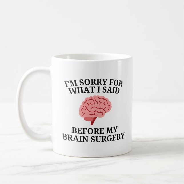 Mug Survivant de la chirurgie cérébrale (Gauche)