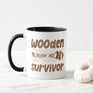 Mug Survivant de la cuillère en bois Expression drôle
