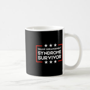 Mug Survivant du Syndrome de Dérangement Trump