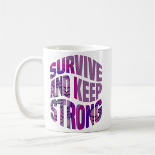 Mug Survivre Et Rester Fort - Mots De Motivation
