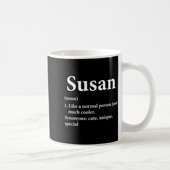 Mug Susan Name Definition Funny D  (Droite)