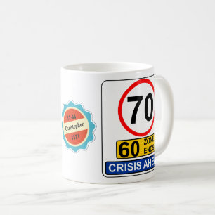 Mug Symbole de la route de la crise de Funny, 70e anni