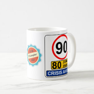 Mug Symbole de la route Funny Crisis 90e anniversaire