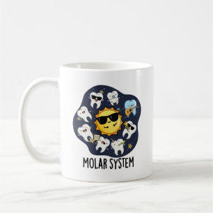 Mug Système Molaire Funny Dental Astronomy Pun