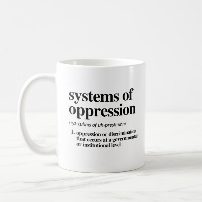 Mug Systèmes de définition d'oppression (Gauche)