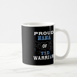 Mug T1D Fière Nana Sensibilisation au diabète Type 1 I