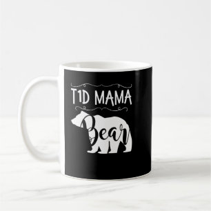 Mug T1D Mama Ours Type 1 Diabète T1 Maman Femmes Recon