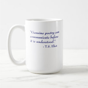 Mug T.S. Citation d'Eliot - poésie