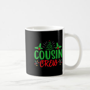Mug T Shirt Cousin Crew_1