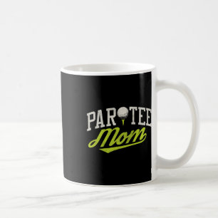 Mug T-shirt drôle de golf pour maman, jeu de mots Par