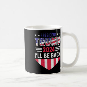 Mug T-shirt drôle d'élection politique Trump Je serai