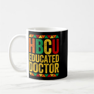 Mug T-shirt d'un docteur instruit de Hbcu historique n