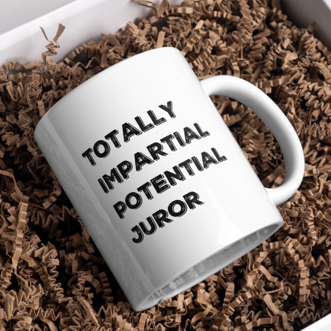 Mug T-shirt JUROR IMPARTIAL POTENTIEL TOTAL (Totally Impartial Potential Juror Funny Coffee Mug)