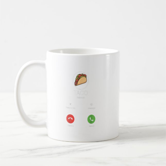 Mug Taco Appelle Un Cadeau Pour Chaque Amoureux De Tac (Gauche)