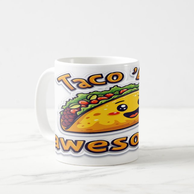 Mug Taco 'Bout Awesome - Fun Foodie Citation Design (Devant gauche)